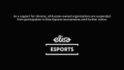 ​Elisa Esports宣布禁止俄罗斯战队参赛